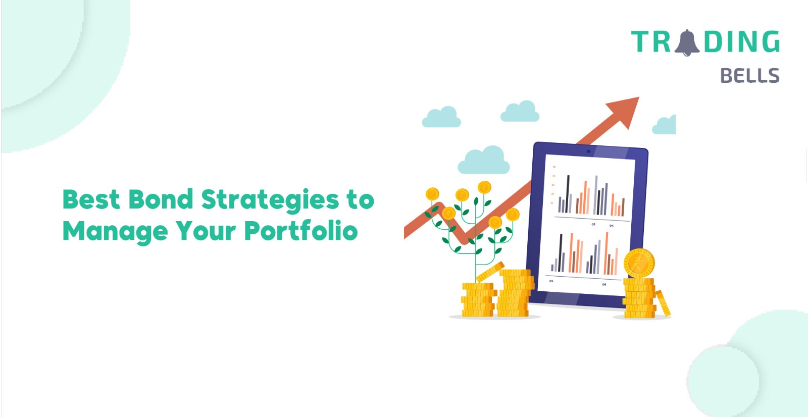 Best Bond Strategies to manage your Portfolio